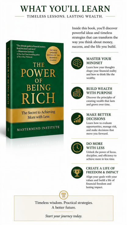 THE POWER OF BEING RICH