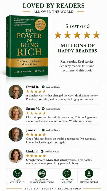THE POWER OF BEING RICH